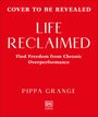 Pippa Grange: Life Reclaimed, Buch
