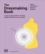 "The Dressmaking Book", Anleitung zum Nähen, Stoffe und Techniken. Illustration mit Schneiderpuppe und Nadelkissen.
