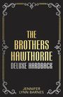 Jennifer Lynn Barnes: The Brothers Hawthorne, Buch