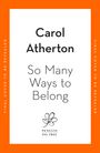 Texte: "Carol Atherton", "So Many Ways to Belong". Logo einer Feigenblatt-Illustration auf weißem Hintergrund mit orangefarbenem Rand.