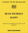 Daisy Buchanan: Read Yourself Happy, Buch