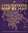 Dk: Civilizations Map by Map, Buch