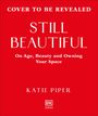 Katie Piper: Still Beautiful, Buch