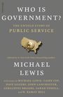 Michael Lewis: Who is Government?, Buch