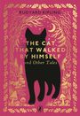 Rudyard Kipling: The Cat That Walked by Himself and Other Stories, Buch