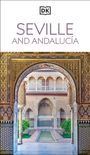 DK Travel: DK Seville and Andalucia, Buch