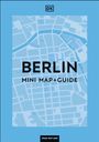 Dk Travel: DK Berlin Mini Map and Guide, Buch