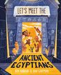 "Let's Meet The Ancient Egyptians" von Ben Hubbard & Dan Gartman. Illustration von ägyptischen Figuren vor einer Pyramide.