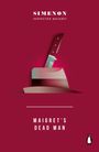 Georges Simenon: Maigret's Dead Man, Buch