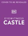 "COVER TO BE REVEALED", "EYEWITNESS CASTLE". In der Mitte ein weißes "DK"-Logo auf lila Hintergrund.