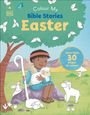 Dk: Colour My Bible Stories: Easter, Buch