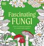 Dk: Fascinating Fungi Colouring Book, Buch