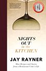 Jay Rayner: Nights Out in the Kitchen, Buch