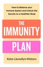 Kate Llewellyn-Waters: The Immunity Plan, Buch