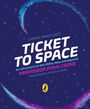 Kommend im März 2027: Ticket to Space. Ein Abenteuer zur Milchstraße und darüber hinaus. Professor Ryan Cooke. Logo unten.