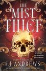 L. J. Andrews: The Mist Thief, Buch