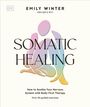 „Somatic Healing“, Emily Winter. Farbige, stilisierte Figur aus ineinanderfließenden Formen.