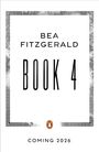 "BEA FITZGERALD, BOOK 4, COMING 2026." Unten ein orange-weißes Logo mit einem Pinguin; schwarz-weißer Rand mit griechischem Muster.