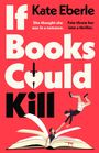 Kate Eberle: If Books Could Kill, Buch