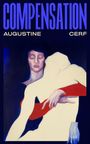 Text: "COMPENSATION", "AUGUSTINE", "CERF". Illustration: Eine Person mit geschlossenen Augen hält eine andere weiße Figur.