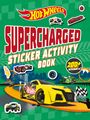 Hot Wheels: Hot Wheels: Supercharged Sticker Activity Book, Buch