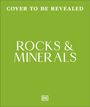 Text: "COVER TO BE REVEALED" und "ROCKS & MINERALS". Grüner Hintergrund, Logo unten.