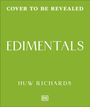 Text: "Cover to be revealed", "Edimentals", "Huw Richards". Grüner Hintergrund, Logo von DK.