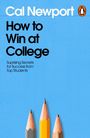 Cal Newport: How to Win at College, Buch