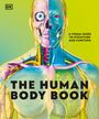 Text: "THE HUMAN BODY BOOK. A VISUAL GUIDE TO STRUCTURE AND FUNCTION." Illustration eines menschlichen Körpers halb anatomisch.