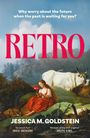 Jessica M. Goldstein: Retro, Buch