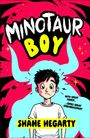 Shane Hegarty: Minotaur Boy, Buch