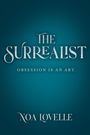 Noa Lovelle: The Surrealist, Buch