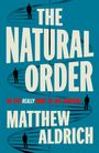Matthew Aldrich: The Natural Order, Buch