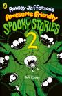 Jeff Kinney: Rowley Jefferson's Awesome Friendly Spooky Stories 2, Buch