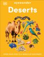 Text: "eyewonder Deserts. OPEN YOUR EYES TO A WORLD OF DISCOVERY." 

Beschreibung: Illustrationen von Kamelen, Tieren und Pflanzen.