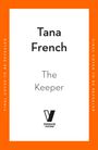 Text: Tana French, The Keeper, Final cover to be revealed. Logo: Penguin Viking. Hintergrund: Orange-weißer Rand.