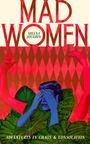 Sheena Joughin: Mad Women, Buch