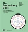 Melissa Galbraith: The Embroidery Book, Buch