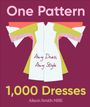Alison Smith: One Pattern, 1000 Dresses, Buch