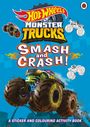 "Hot Wheels Monster Trucks Smash and Crash!" steht groß auf einem blauen Hintergrund, mit bunten Illustrationen von Monstertrucks.