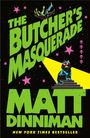 "The Butcher's Masquerade" und "MATT DINNIMAN". Neonfarbene Katze mit Sonnenbrille unter einem Scheinwerfer auf Stufen.
