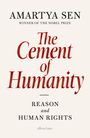 Sen Amartya: The Cement of Humanity, Buch