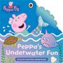 "Peppa's Underwater Fun" und "A touch-and-feel wheel book". Peppa Pig als Meerjungfrau mit Schildkröte und Narwal.