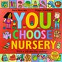 "YOU CHOOSE NURSERY" in bunten Buchstaben, umgeben von Spielzeugillustrationen wie Bauklötze, Puppen und Musikinstrumente.