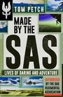 "Tom Petch. Made by the SAS. Lives of daring and adventure. Authorised by the SAS Regimental Association." Logo oben links.