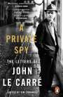 John Le Carré: A Private Spy, Buch