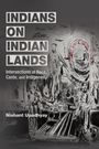 Nishant Upadhyay: Indians on Indian Lands, Buch