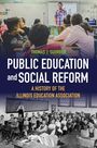 Thomas J. Suhrbur: Public Education and Social Reform, Buch