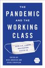 : The Pandemic and the Working Class, Buch