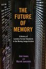 Jimi Jones: The Future of Memory, Buch